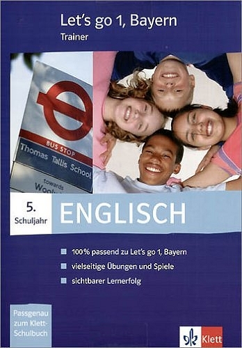 Let's go - Ausgabe Bayern / Let's go-Trainer. Schulbegleitende Sch&uuml;lersoftware passend zu Let's go Bayern