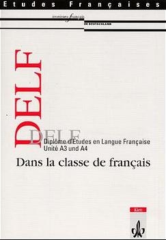 Etudes Françaises - DELF. Dans la classe de français
