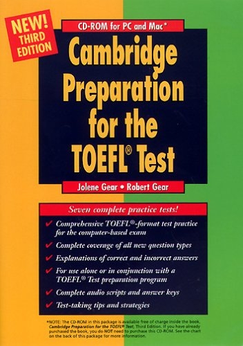 Cambridge Preparation for the TOEFL Test - Third Edition - Jolene Gear, Robert Gear