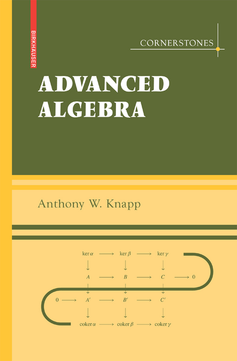 Advanced Algebra - Anthony W. Knapp