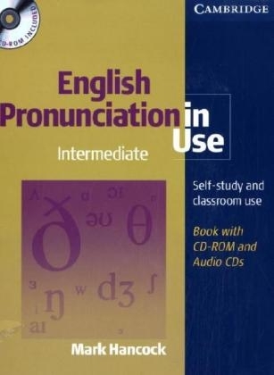 English Pronunciation in Use / Intermediate. Book + CDs + CD-ROM Pack - Mark Hancock
