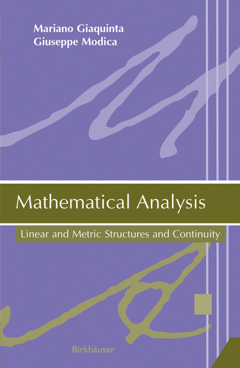 Mathematical Analysis - Mariano Giaquinta, Giuseppe Modica