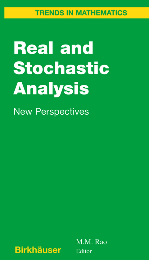 Real and Stochastic Analysis - 