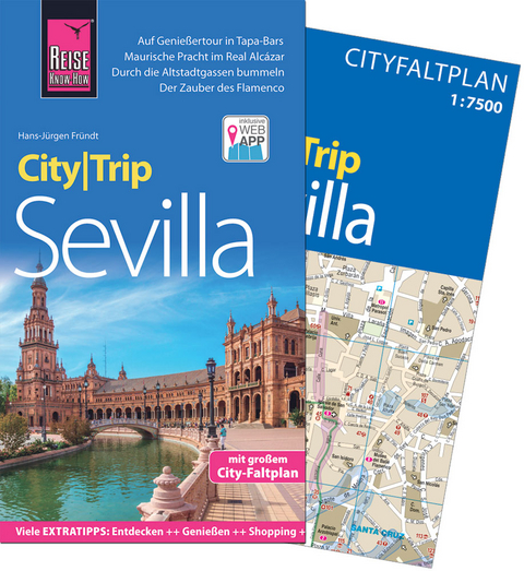 Reise Know-How CityTrip Sevilla - Hans-J&uuml;rgen Fr&uuml;ndt