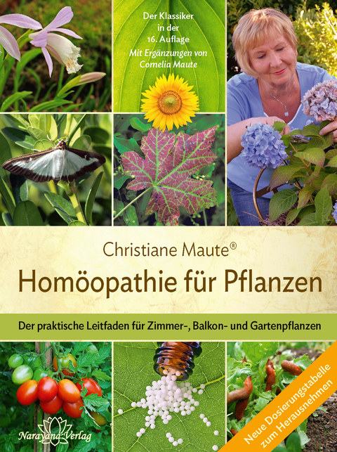 Homöopathie für Pflanzen - Der Klassiker in der 16. Auflage - Christiane Maute