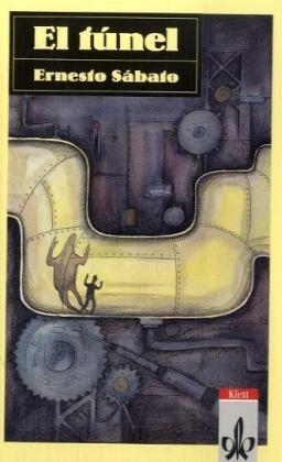 El t&uacute;nel - Ernesto Sabato