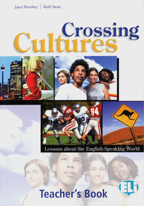 Crossing Cultures - Janet Borsbey, Ruth Swan