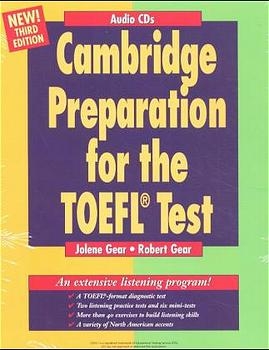 Cambridge Preparation for the TOEFL Test - Third Edition - Jolene Gear, Robert Gear