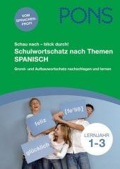 PONS Schau nach - blick durch! Schulwortschtz nach Themen Spanisch