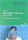 PONS im Griff Wortschatz-Übungen Englisch - John Flower