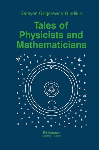 Tales of Physicists and Mathematicians