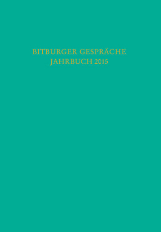 Bitburger Gespräche Jahrbuch 2015