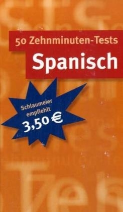 50 Zehnminuten-Tests Spanisch