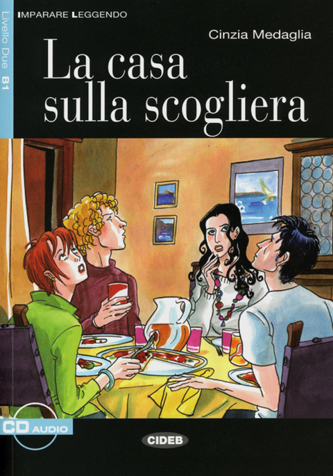 La casa sulla scogliera - Cinzia Medaglia