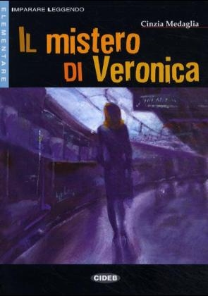 Il misterio di Veronica - Cinzia Medaglia