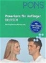 PONS Powerkurs für Anfänger. Für Anfänger und Wiedereinsteiger