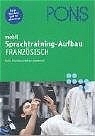 FranzÃ¶sisch. Pons mobil Sprachtraining-Aufbau