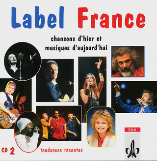 Label France - Chansons d'hier et musiques d'aujourd'hui, CD 2