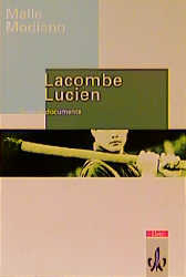 Lacombe Lucien. Texte et documents