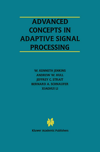 Advanced Concepts in Adaptive Signal Processing
