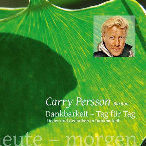 Dankbarkeit - Tag f&uuml;r Tag - Carry Persson