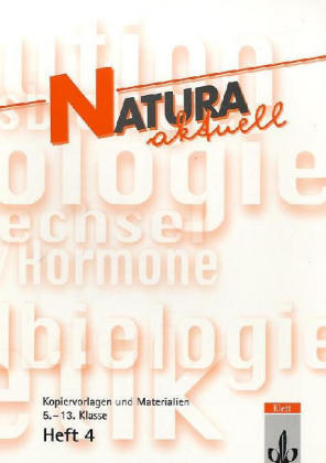 Natura aktuell. Ausgabe in reformierter Rechtschreibung und Zeichensetzung