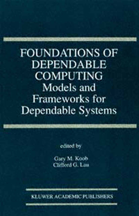 Foundations of Dependable Computing - 