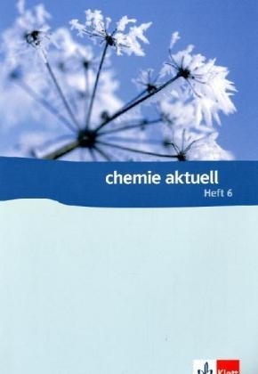 Chemie aktuell 6