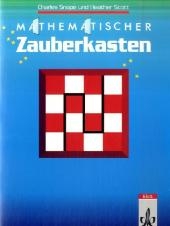 Mathematischer Zauberkasten - Charles Snape, Heather Scott