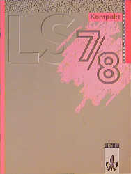 Lambacher-Schweizer Kompakt. Mit den wichtigsten Formeln und Merks&auml;tzen...