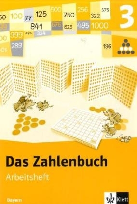 Das Zahlenbuch - Ausgabe Bayern / Arbeitsheft 3. Schuljahr