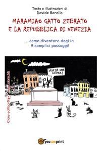 Maramiao Gatto Zebrato e la Repubblica di Venezia