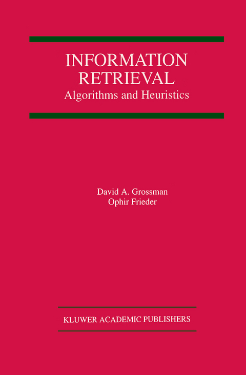 Information Retrieval - David A. Grossman, Ophir Frieder