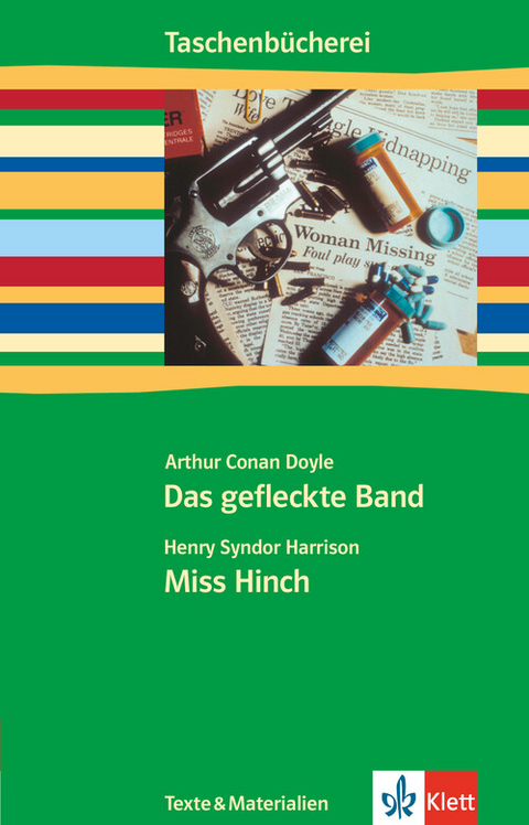 Doyle: Das gefleckte Band / Harrison: Miss Hinch