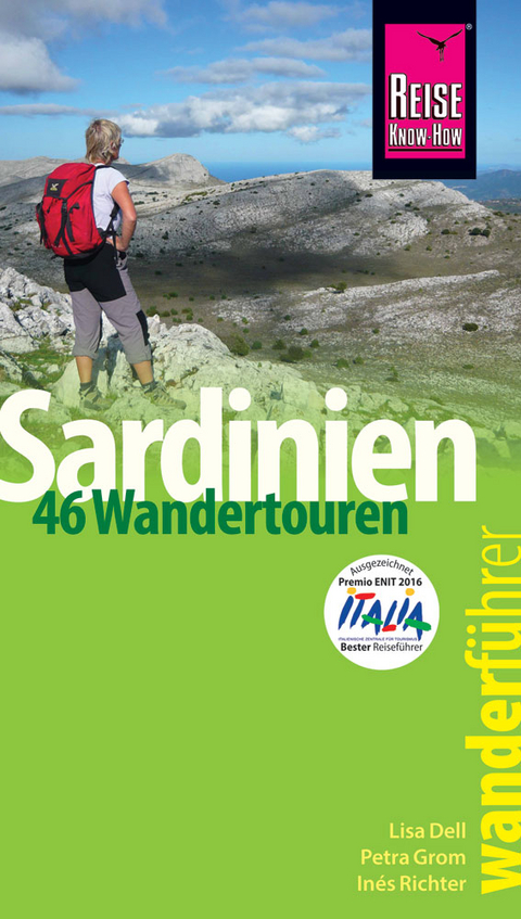 Reise Know-How Wanderf&uuml;hrer Sardinien - 46 Wandertouren - - In&eacute;s Richter, Petra Grom, Lisa Dell