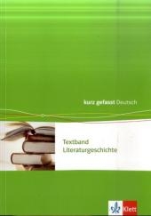 Textband Literaturgeschichte - kurzgefasst. Neubearbeitung