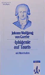 Iphigenie auf Tauris - Johann W von Goethe
