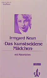 Das kunstseidene M&auml;dchen - Irmgard Keun