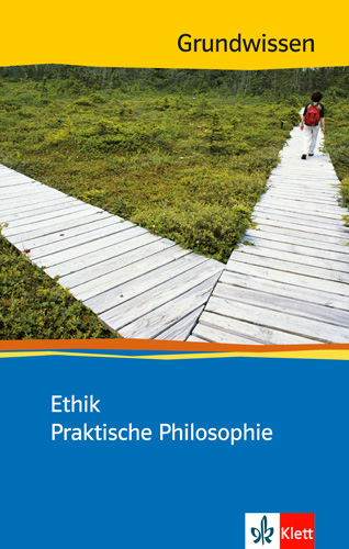 Ethik / Praktische Philosophie