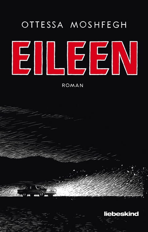 Eileen -  Ottessa Moshfegh
