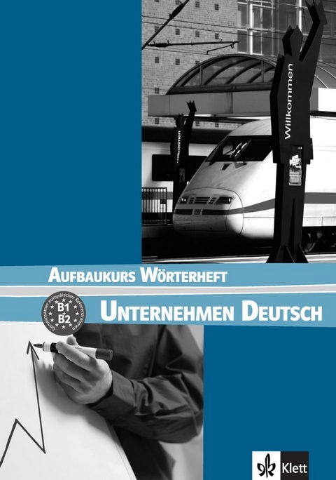 Unternehmen Deutsch Aufbaukurs - J&ouml;rg Braunert