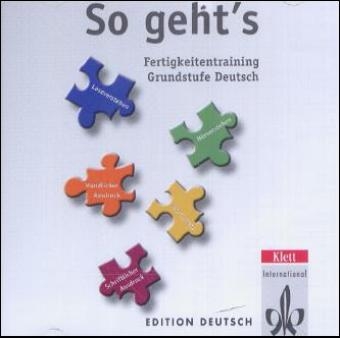 So geht's - Fertigkeitentraining f&uuml;r die Grundstufe - Anni Fischer-Mitziviris, Sylvia Janke-Papanikolaou