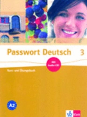 Passwort Deutsch / Kombiniertes Kurs- und &Uuml;bungsbuch 3