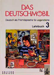 Das Deutschmobil - Jutta Douvitsas-Gamst, Sigrid Xanthos-Kretzschmer, Eleftherios Xanthos