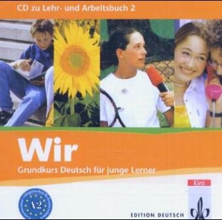 WIR. Grundkurs Deutsch für junge Lerner / Lehrbuch + CD