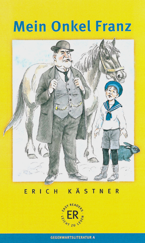 Mein Onkel Franz - Erich K&auml;stner