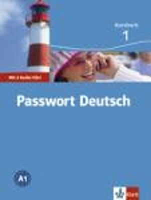 Passwort Deutsch 1 - Ulrike Albrecht, Dorothea Dane, Christian Fandrych, Gaby Gr&uuml;&szlig;haber, Uta Henningsen, Angela Kilimann, Renate K&ouml;hl-Kuhn