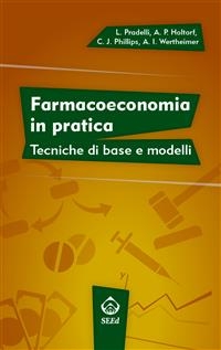 Farmacoeconomia in pratica
