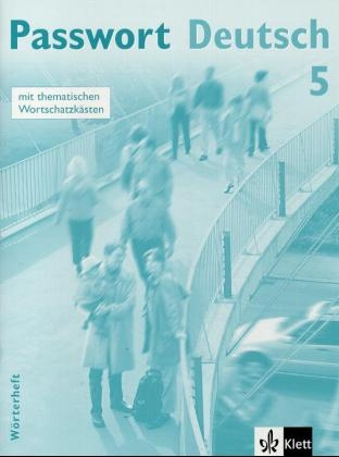 Passwort Deutsch / Wörterheft 5