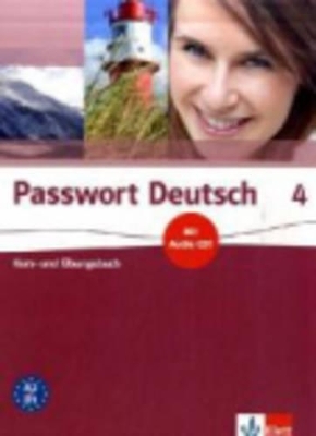 Passwort Deutsch / Kombiniertes Kurs- und &Uuml;bungsbuch 4
